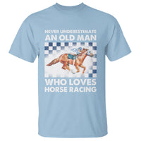 Never Underestimate An Old Man Who Loves Horse Racing T Shirt - Wonder Print Shop