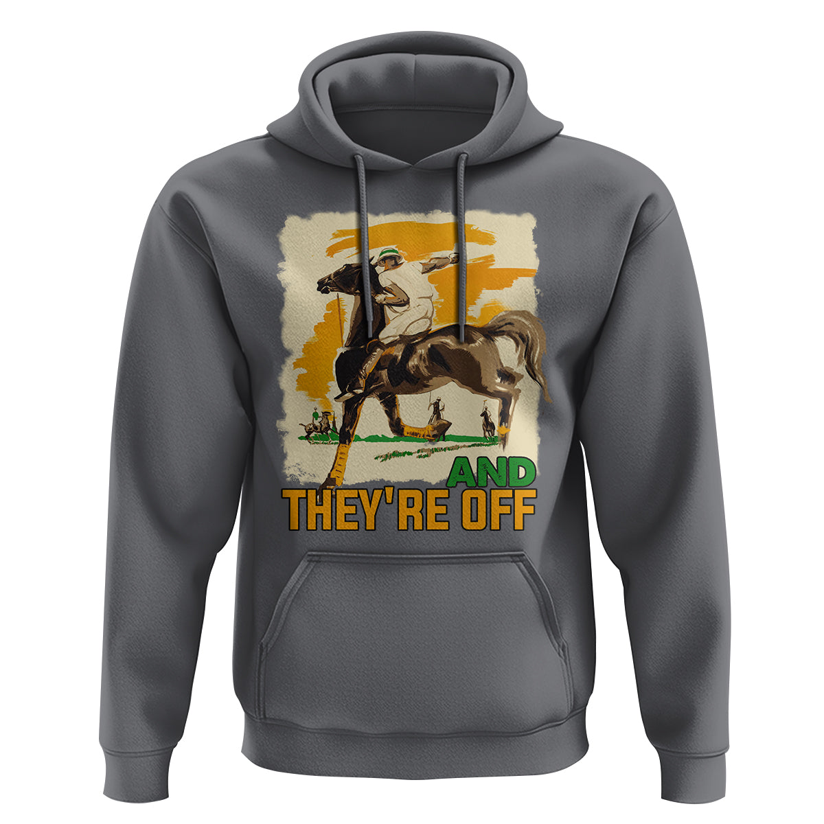 Funny Horse Racing Hoodie And They're Off Horses Race Lover - Wonder Print Shop