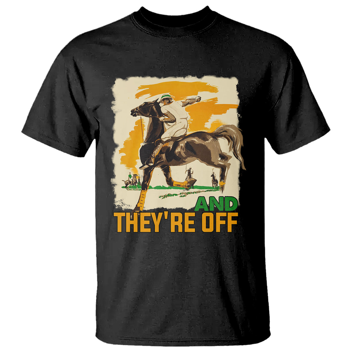Funny Horse Racing T Shirt And They're Off Horses Race Lover - Wonder Print Shop
