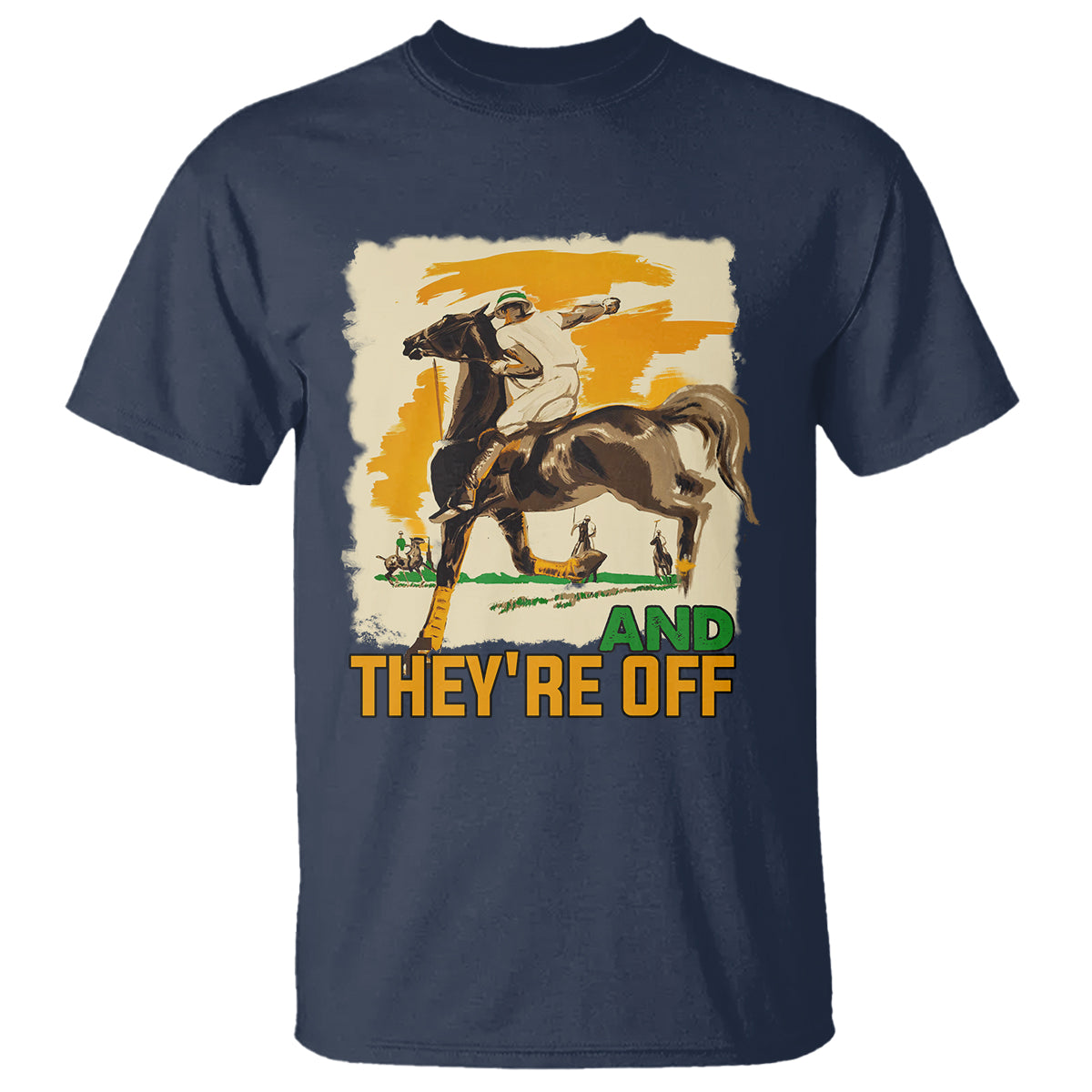 Funny Horse Racing T Shirt And They're Off Horses Race Lover - Wonder Print Shop