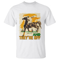 Funny Horse Racing T Shirt And They're Off Horses Race Lover - Wonder Print Shop