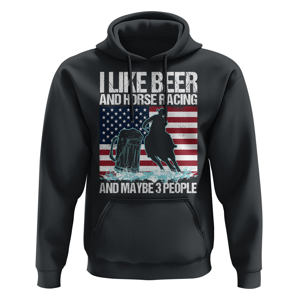 I Like Beer And Horse Racing And Maybe 3 People Hoodie - Wonder Print Shop