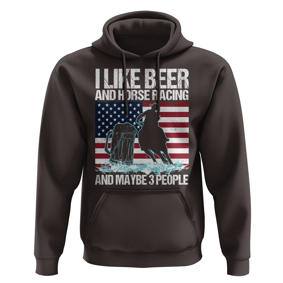 I Like Beer And Horse Racing And Maybe 3 People Hoodie - Wonder Print Shop