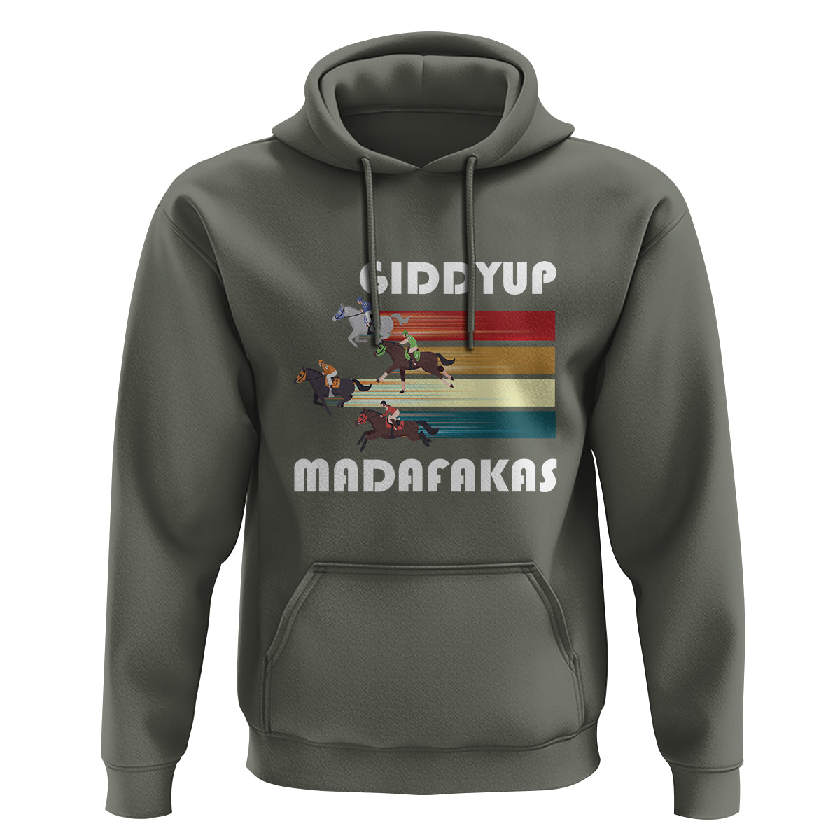 Funny Horse Racing Hoodie Giddy Up Madafakas Horses Race Lover - Wonder Print Shop