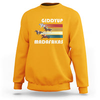 Funny Horse Racing Sweatshirt Giddy Up Madafakas Horses Race Lover - Wonder Print Shop