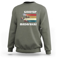 Funny Horse Racing Sweatshirt Giddy Up Madafakas Horses Race Lover - Wonder Print Shop