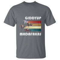 Funny Horse Racing T Shirt Giddy Up Madafakas Horses Race Lover - Wonder Print Shop