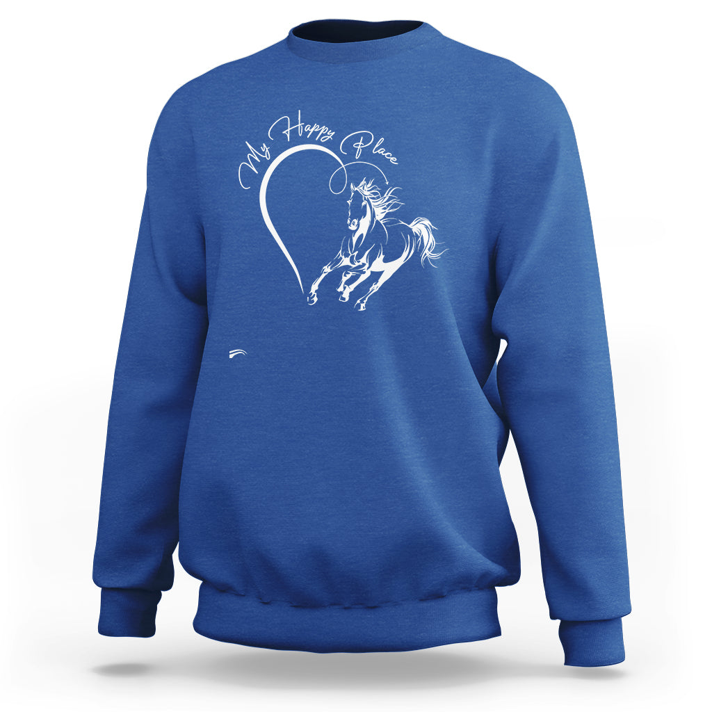 Horse Lover Sweatshirt My Happy Place Horseback Riding - Wonder Print Shop