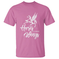 Horse Lover T Shirt To Ride A Horse Is To Fly Without Wings Horseback Riding - Wonder Print Shop