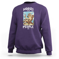Horse Because People Suck Anti Social Horse Lover Sweatshirt - Wonder Print Shop
