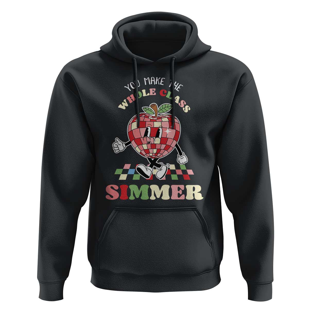 Teacher Hoodie You Make The Whole Class Shimmer Retro Groovy - Wonder Print Shop