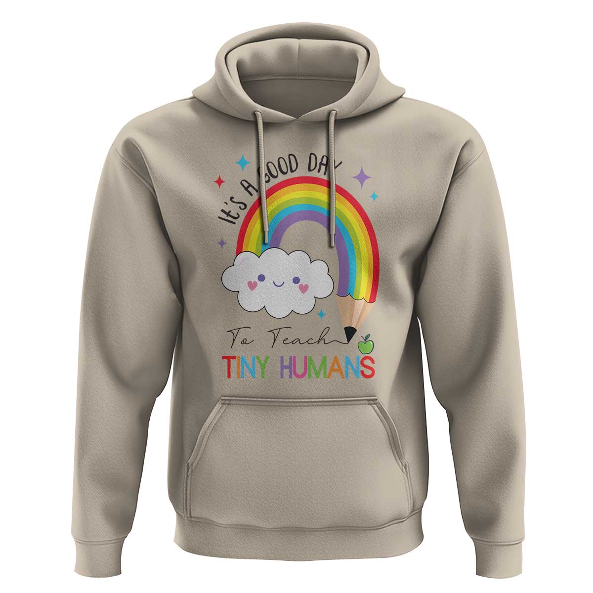 Pre-School Teacher Hoodie It's A Good Day To Teach Tiny Human - Wonder Print Shop