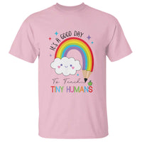 Pre-School Teacher T Shirt It's A Good Day To Teach Tiny Human - Wonder Print Shop