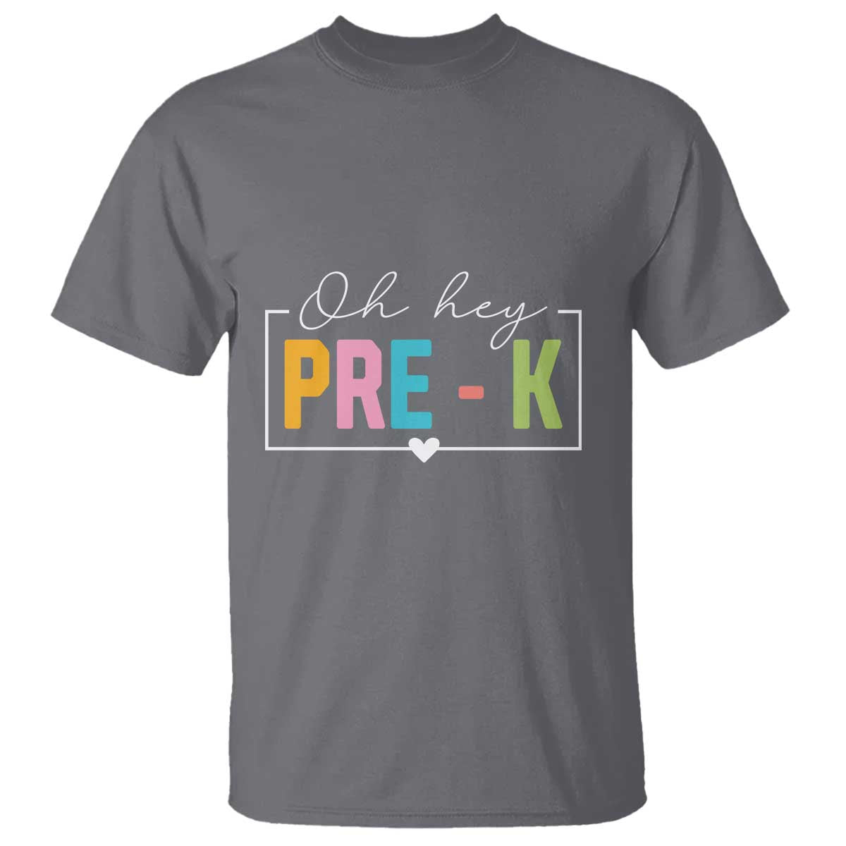 Pre-School Teacher T Shirt Oh Hey Pre-K - Wonder Print Shop