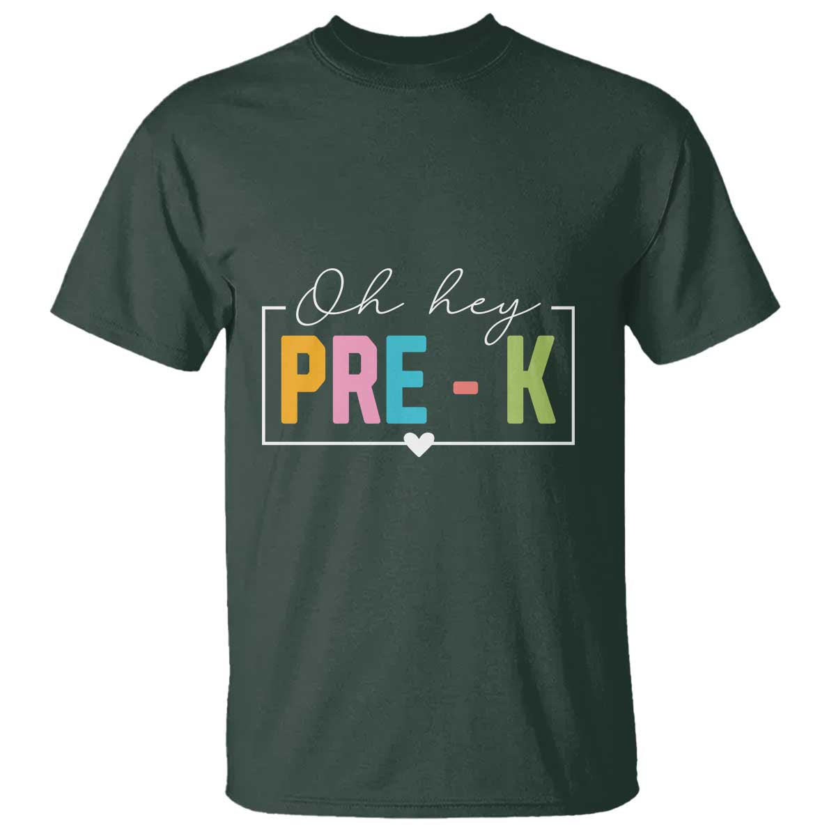 Pre-School Teacher T Shirt Oh Hey Pre-K - Wonder Print Shop