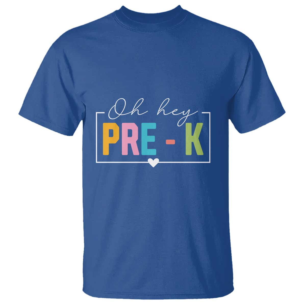 Pre-School Teacher T Shirt Oh Hey Pre-K - Wonder Print Shop