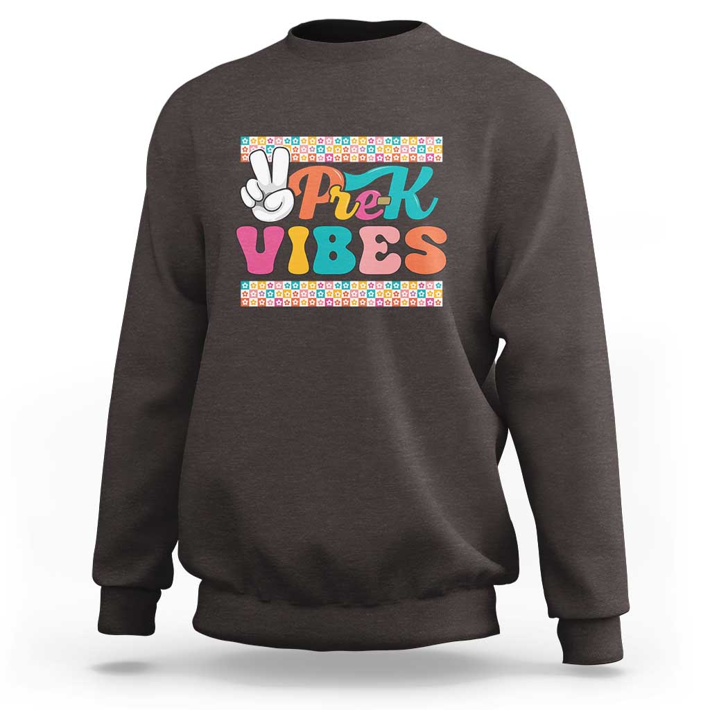 Pre-K Vibes Teacher Kids Back To School Sweatshirt - Wonder Print Shop