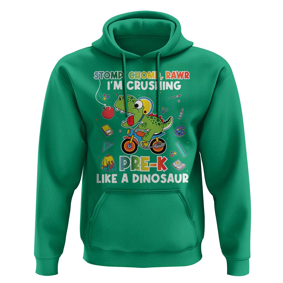 Pre-School Hoodie I'm Crushing Pre-K Like A Dinosaur Back To School - Wonder Print Shop