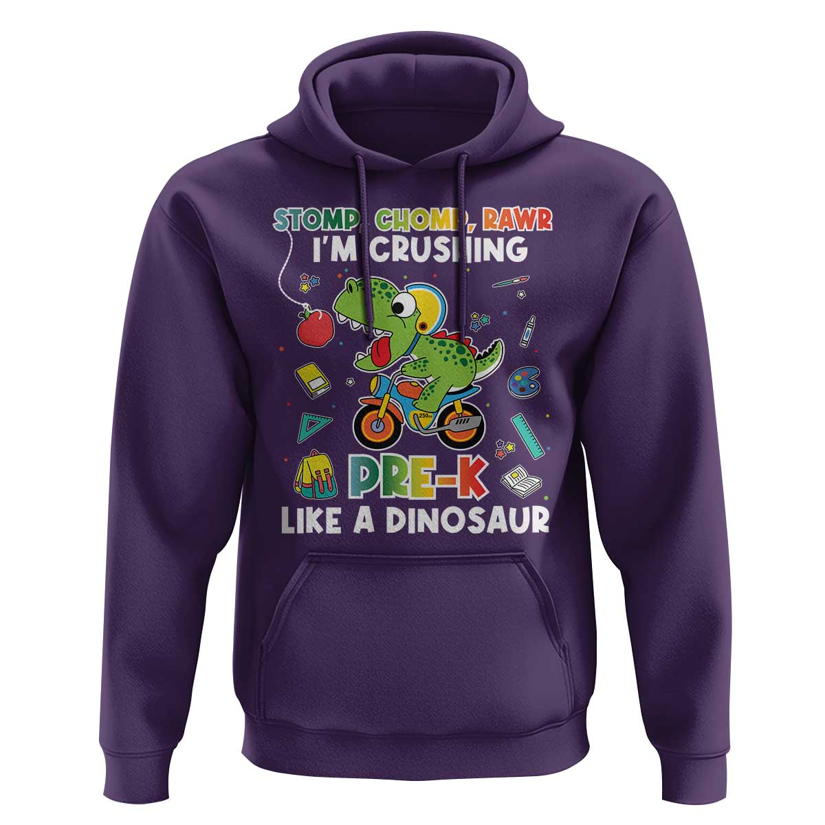 Pre-School Hoodie I'm Crushing Pre-K Like A Dinosaur Back To School - Wonder Print Shop
