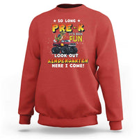 Pre-School Graduation Sweatshirt So Long Pre-K Look Out Kindergarten Here I Come Dinosaur Monster Truck - Wonder Print Shop