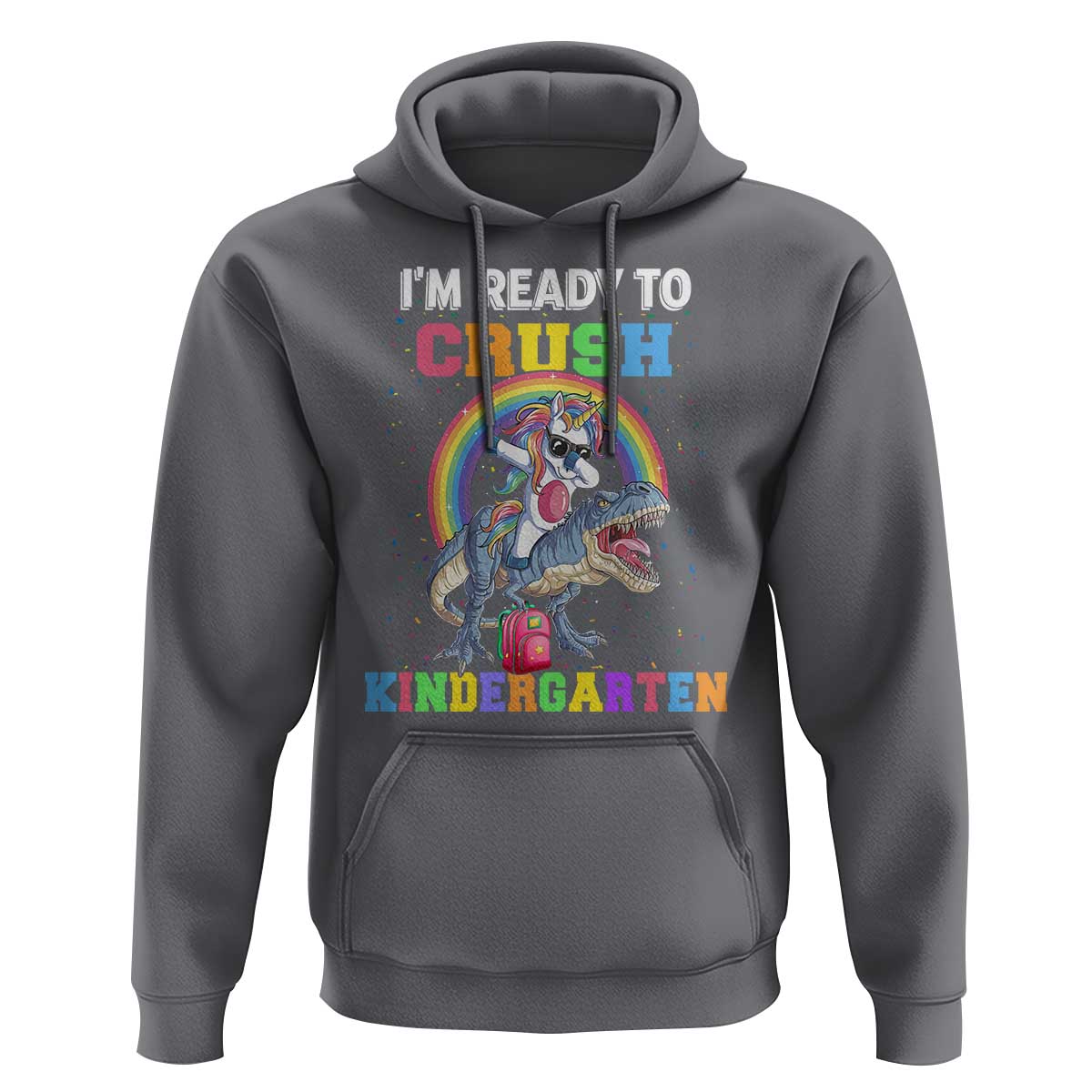 I'm Ready To Crush Kindergarden Hoodie Funny Monster Truck Dinosaur Unicorn - Wonder Print Shop