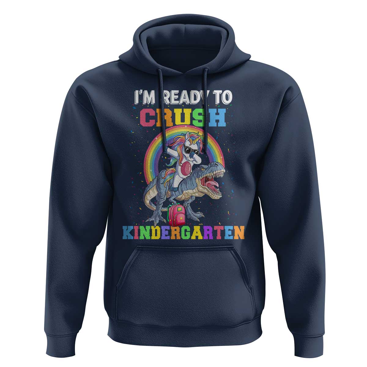 I'm Ready To Crush Kindergarden Hoodie Funny Monster Truck Dinosaur Unicorn - Wonder Print Shop