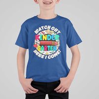 Watch Out Kindergarten T Shirt For Kid Here I Come 1st Day Of School - Wonder Print Shop