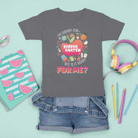 I'm Ready For Kindergarten T Shirt For Kid But Is It Ready For Me - Wonder Print Shop