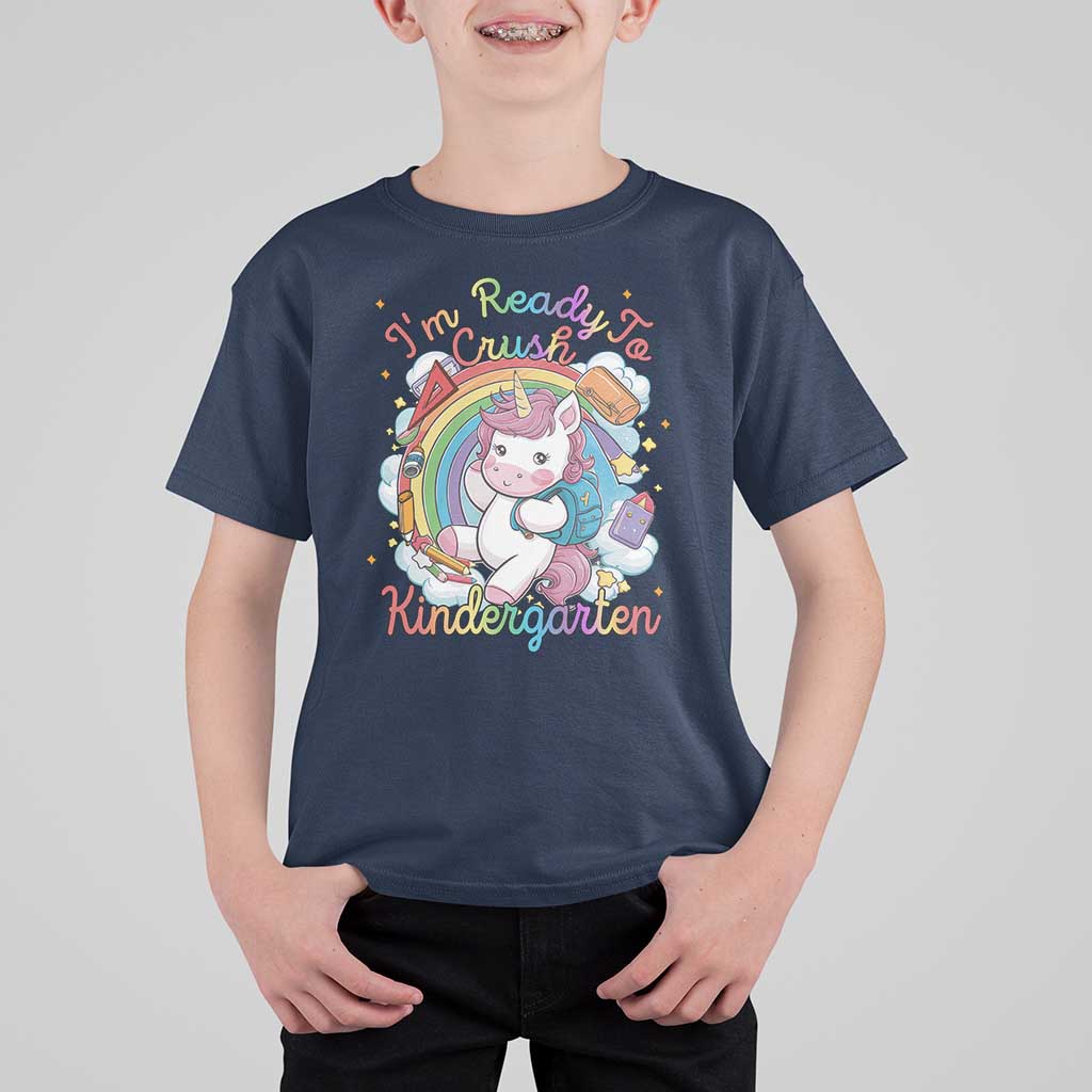 I'm Ready To Crush Kindergarden T Shirt For Kid Rainbow Unicorn Back To School - Wonder Print Shop