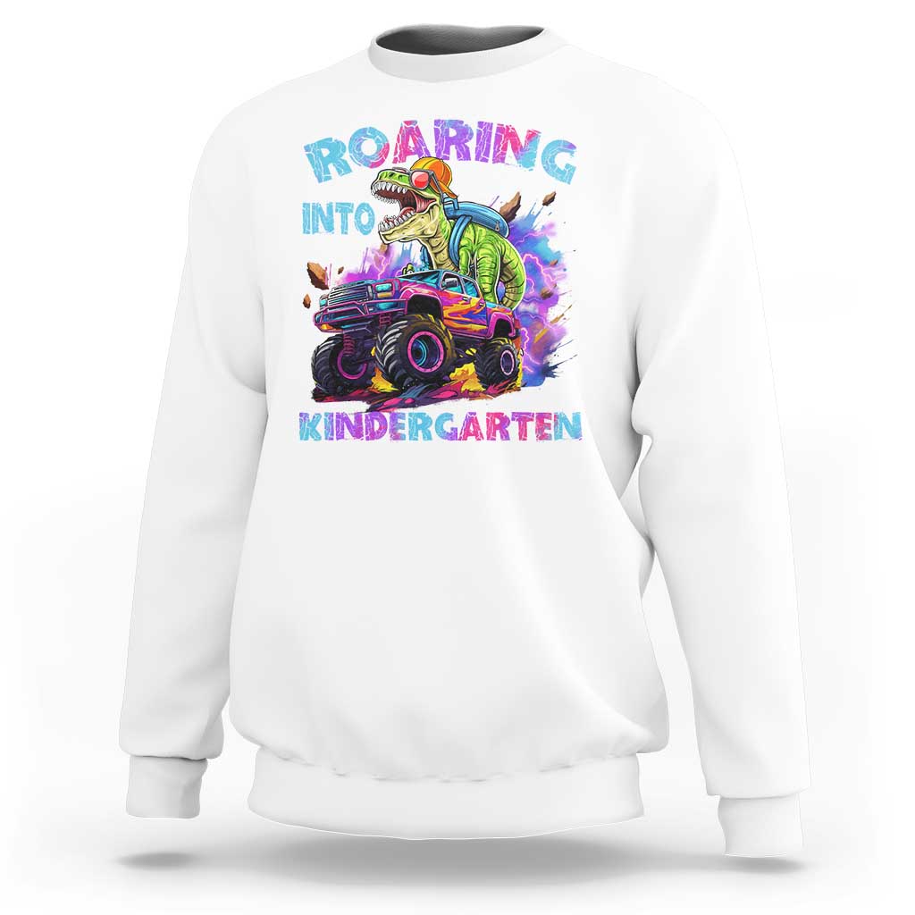 Roaring Into Kindergarten Sweatshirt Funny Dinosaur Monster Truck Back To School - Wonder Print Shop