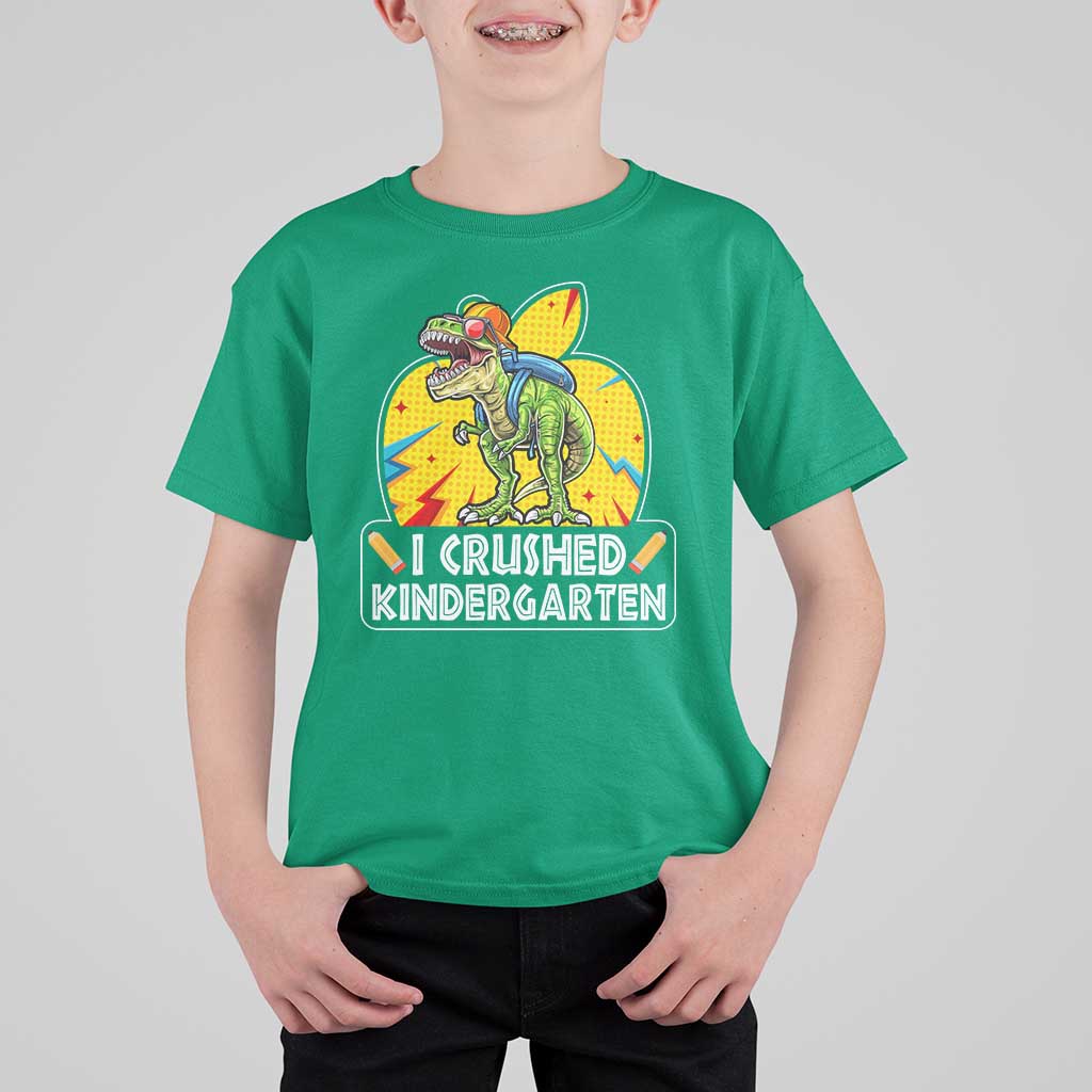 I Crushed Kindergarten Graduation Funny Dinosaur T Shirt For Kid - Wonder Print Shop