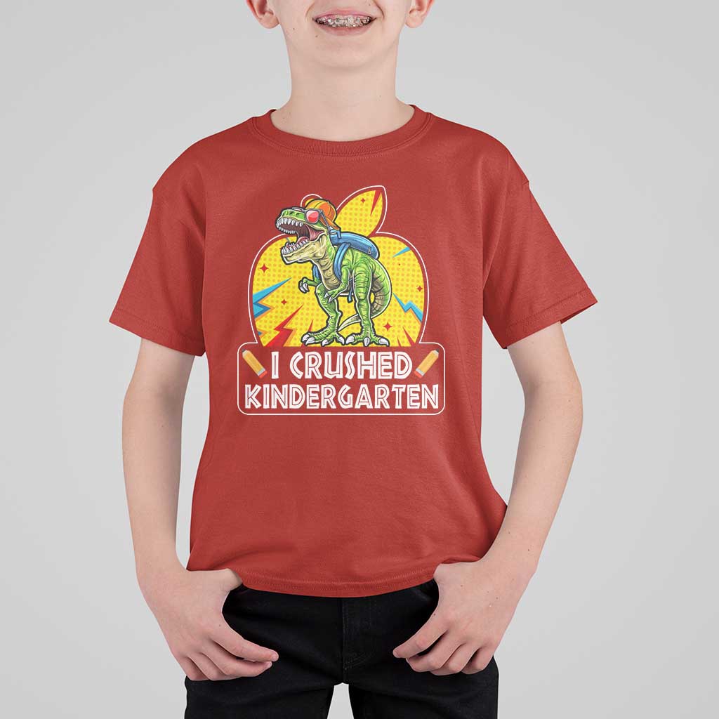 I Crushed Kindergarten Graduation Funny Dinosaur T Shirt For Kid - Wonder Print Shop