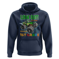 Look Out 1st Grade Monster Truck Hoodie - Wonder Print Shop