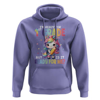 Funny Back To School Unicorn Hoodie I'm Ready For 1st Grade But Is It Ready For Me - Wonder Print Shop