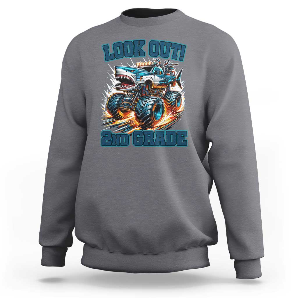 Look Out 2nd Grade Monster Truck Sweatshirt - Wonder Print Shop
