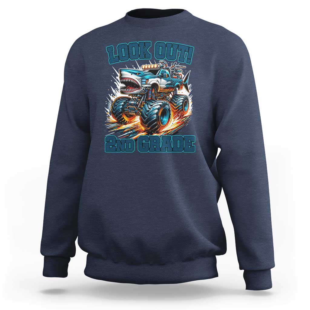 Look Out 2nd Grade Monster Truck Sweatshirt - Wonder Print Shop