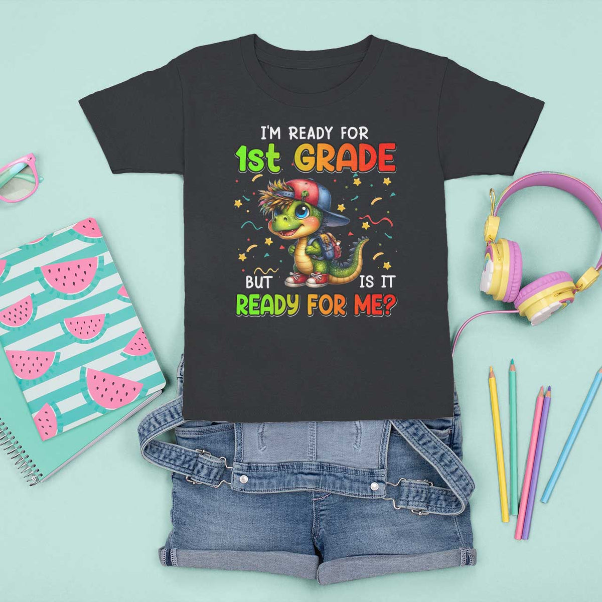 Funny Dinosaur Back To School T Shirt For Kid I'm Ready For 1st Grade But Is It Ready For Me - Wonder Print Shop