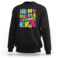 In My Middle School Era Retro Groovy Sweatshirt - Wonder Print Shop