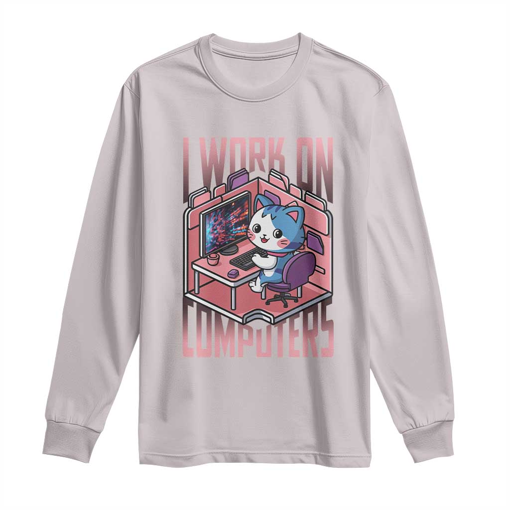 Funny Programmer Long Sleeve Shirt I Work On Computers Japan Anime Cat
