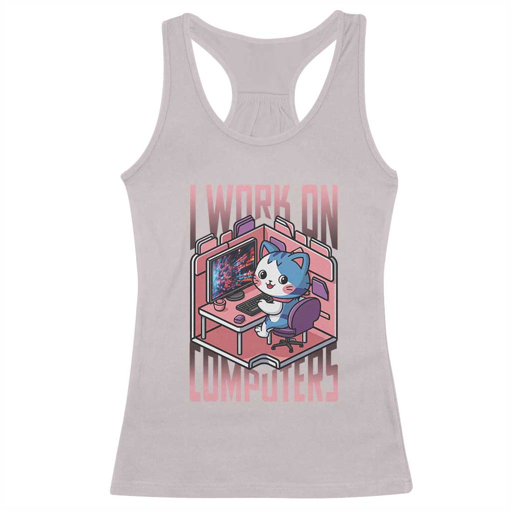 Funny Programmer Racerback Tank Top I Work On Computers Japan Anime Cat