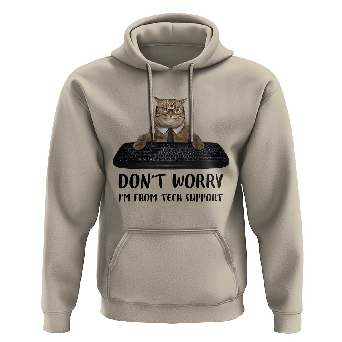 Funny Don't Worry I'm From Tech Support Hoodie