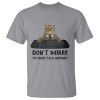 Funny Don't Worry I'm From Tech Support T Shirt