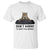 Funny Don't Worry I'm From Tech Support T Shirt
