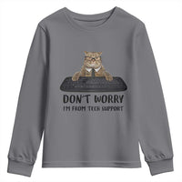 Funny Don't Worry I'm From Tech Support Youth Sweatshirt