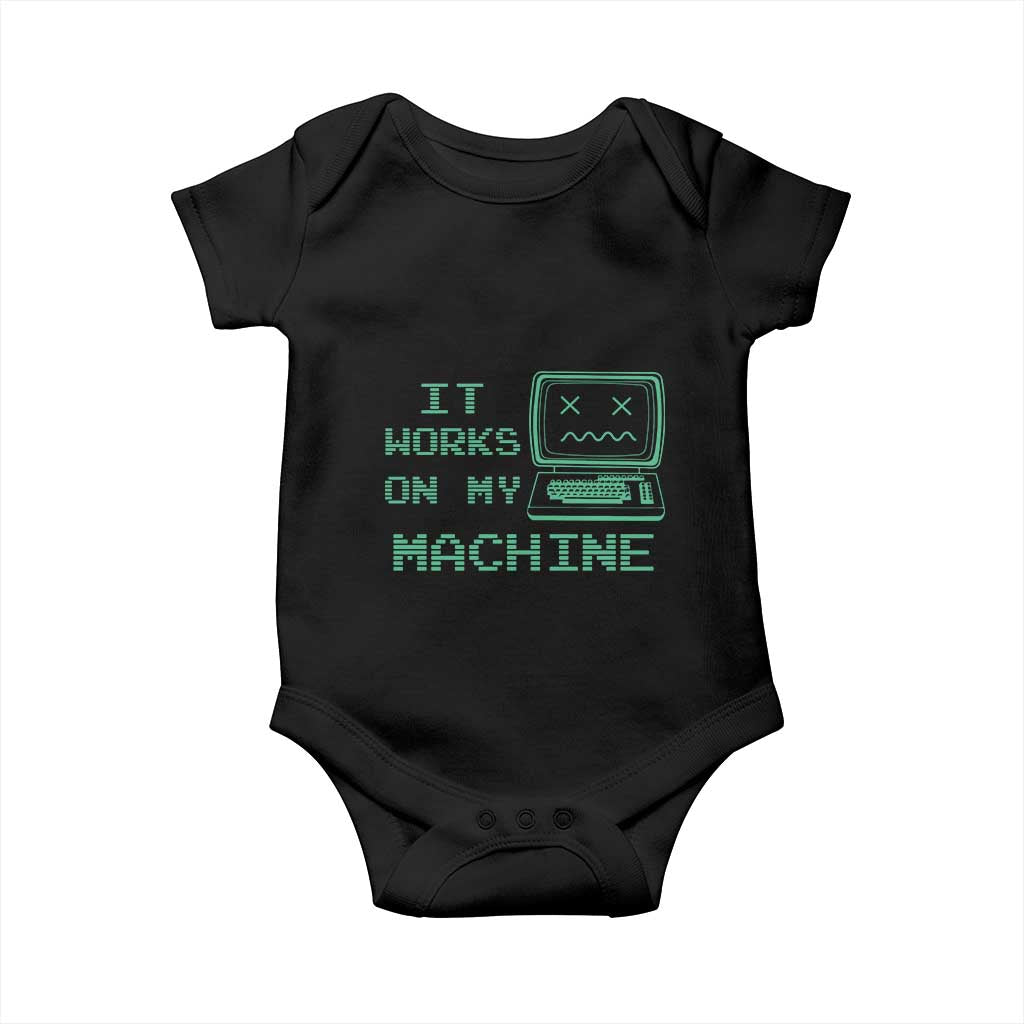 Funny Programmer Baby Onesie It Works On My Machine