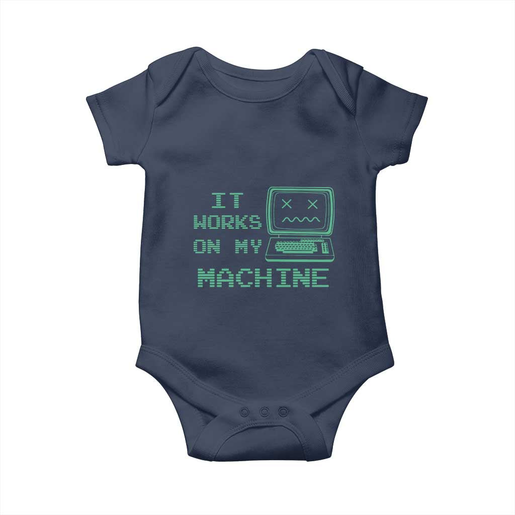Funny Programmer Baby Onesie It Works On My Machine
