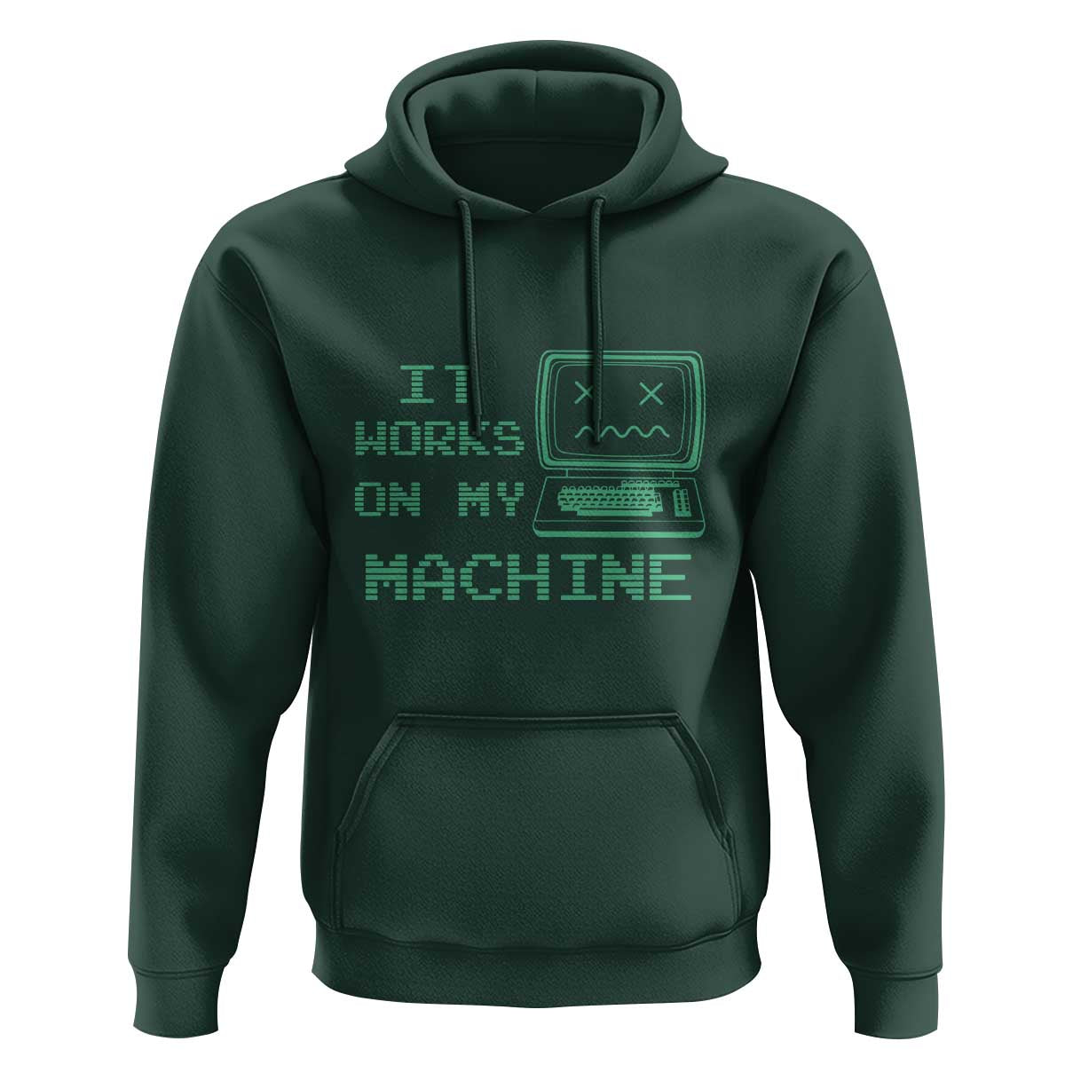 Funny Programmer Hoodie It Works On My Machine