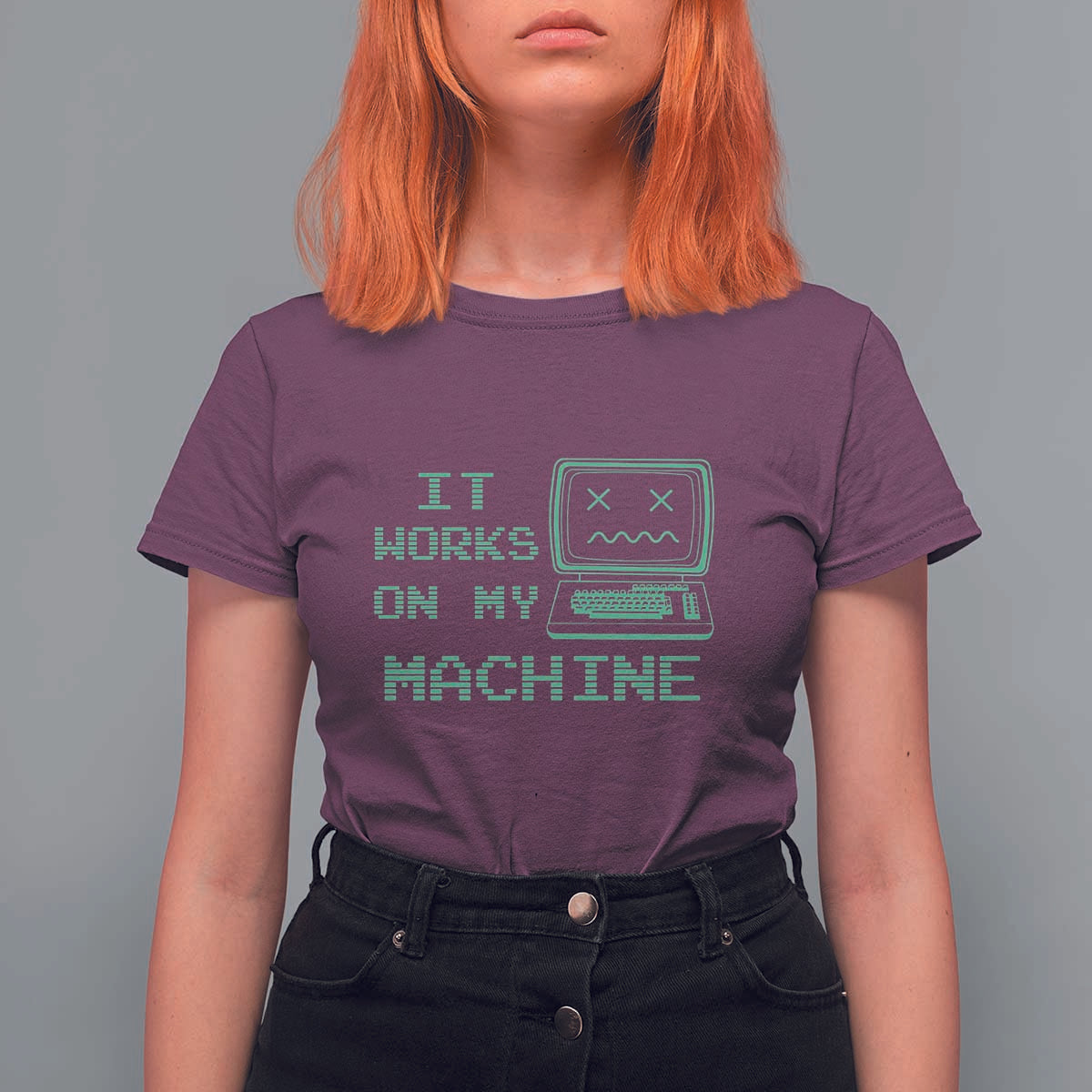 Funny Programmer T Shirt For Women It Works On My Machine