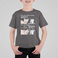 Funny Coder T Shirt For Kid The Code Doesn't Work Why Cat Meme