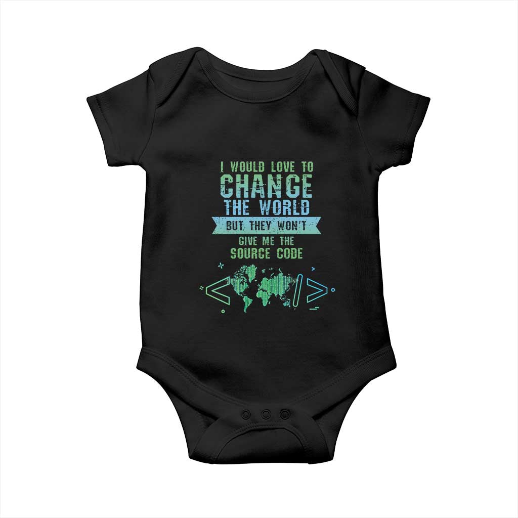 Funny Coder Baby Onesie I Would Like To Change The World